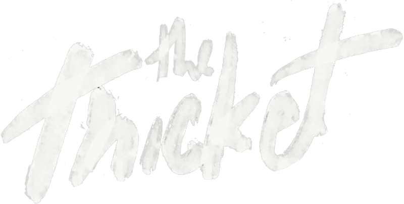 The Thicket