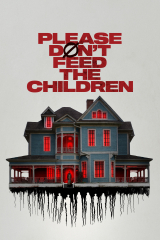 Please Don't Feed the Children