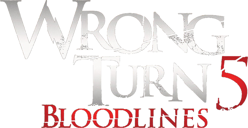 Wrong Turn 5: Bloodlines