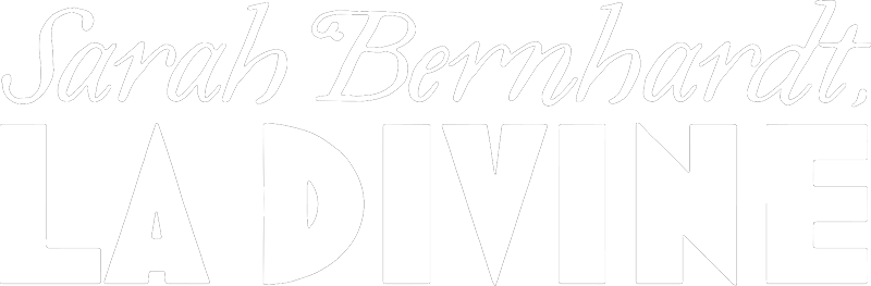 Sarah Bernhardt, la Divine