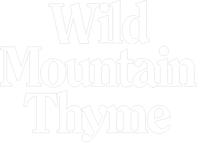 Wild Mountain Thyme