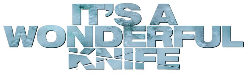 It's a Wonderful Knife