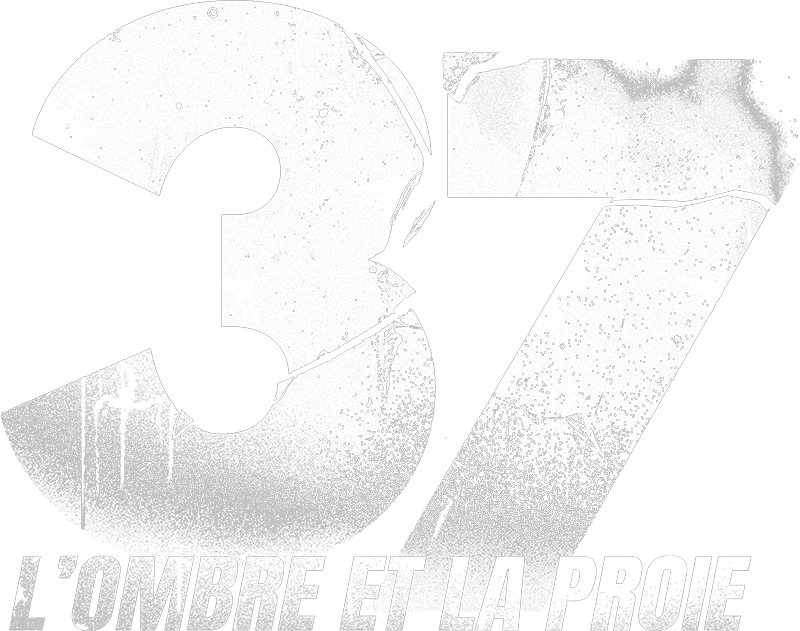 37: L'ombre et la proie