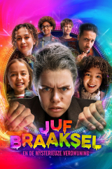 Juf Braaksel de Mysterieuze Verdwijning