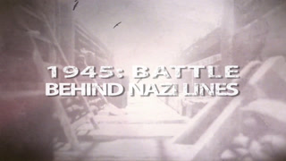 1945: Battle Behind Nazi Lines