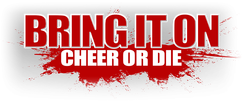 Bring It On: Cheer or Die