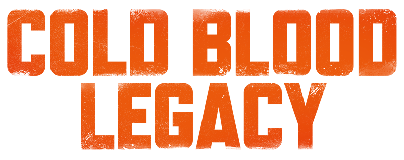 Cold Blood Legacy