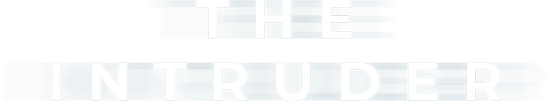 The Intruder