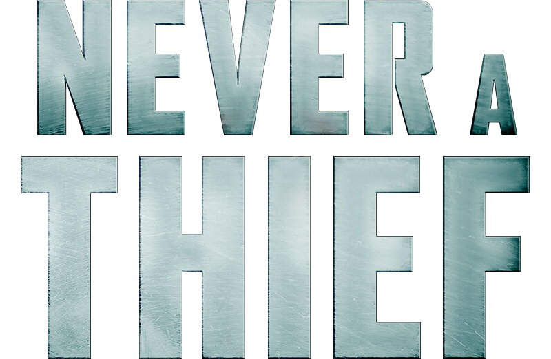 Never a Thief