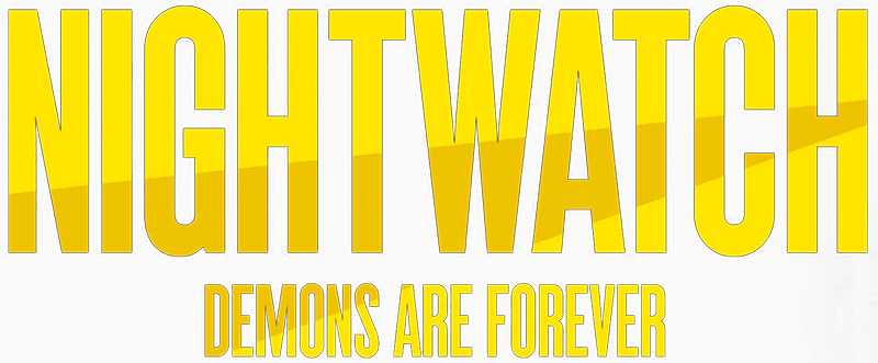 Nightwatch: Demons are Forever