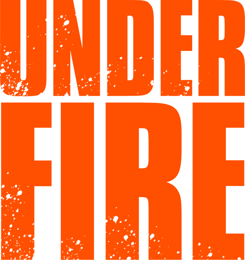 Under Fire