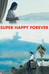 Super Happy Forever