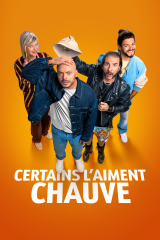 Certains l'aiment chauve