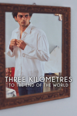 Three Kilometres to the End of the World