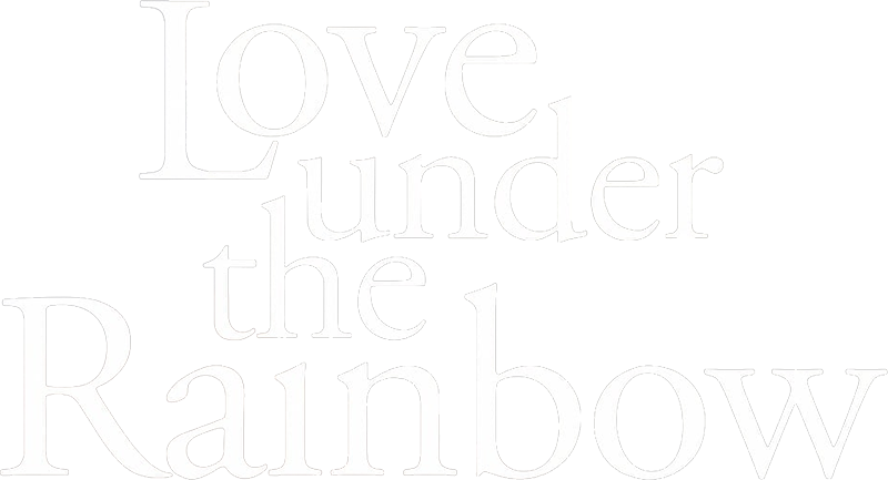 Love under the Rainbow