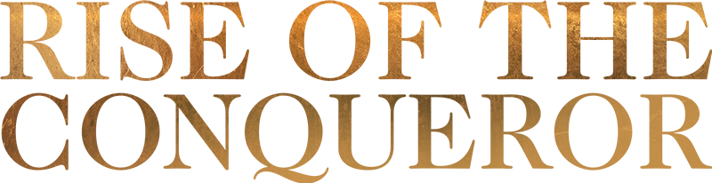 Rise of the Conqueror