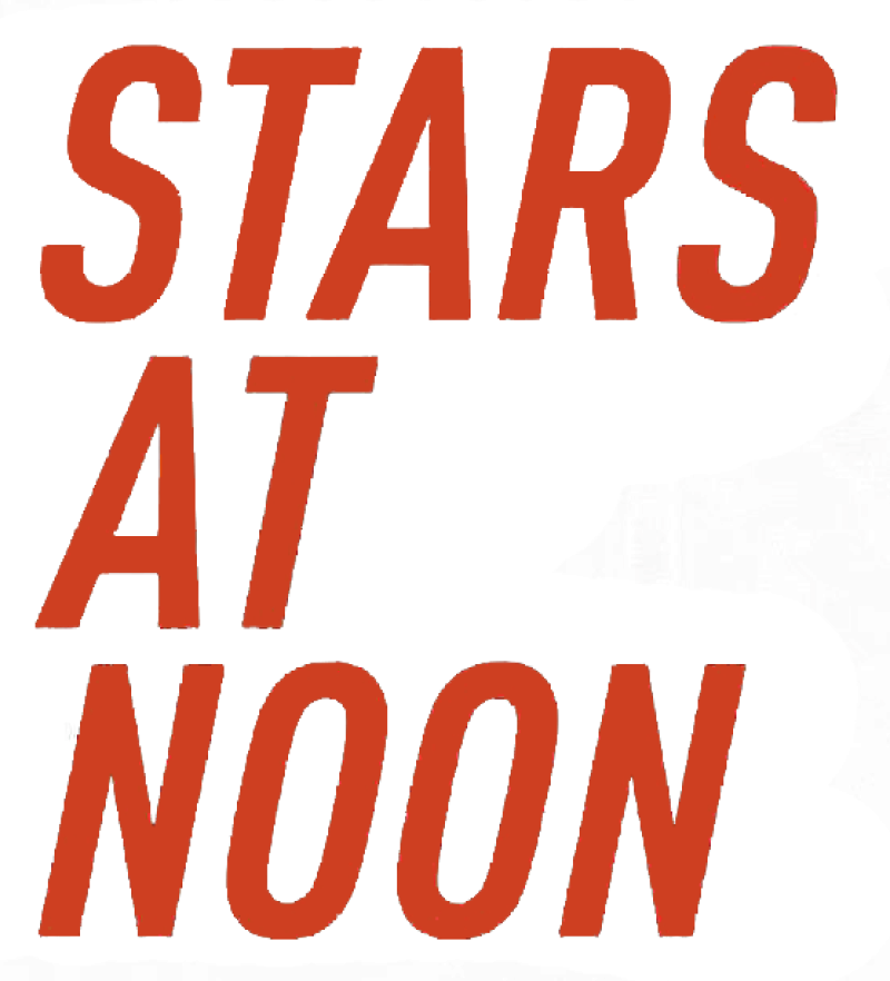 Stars at Noon