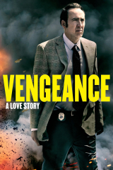 Vengeance: A Love Story