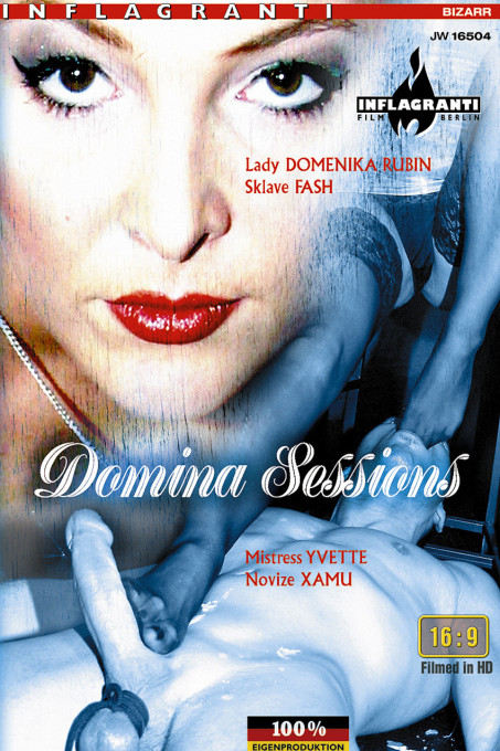 DOMINA SESSIONS: Lady DOMENIKA RUBIN & Sklave FASH / Mistress YVETTE & Novize XAMU