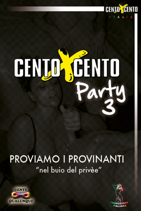 Centopercento party 3