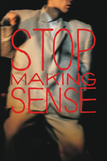 Stop Making Sense
