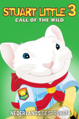 Stuart Little 3: Call of the Wild (NL)