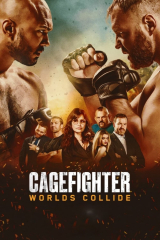 Cagefighter: World's Collide