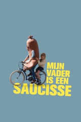 Mijn Vader Is een Saucisse