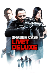 Snabba Cash III: Life Deluxe