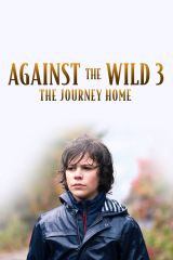 Against the Wild: The Journey Home