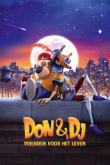 Don & DJ: Vrienden voor het Leven