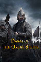 Dawn of the Great Steppe