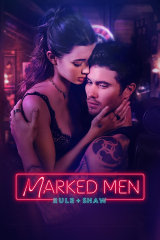 Marked Men: Rule + Shaw