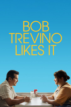 Bob Trevino Likes It