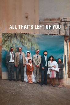 All That's Left of You