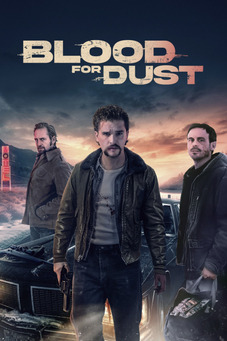 Blood for Dust