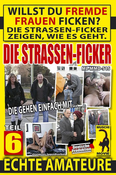 Die Strassen-Ficker 6