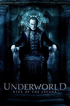 Underworld: Rise Of The Lycans