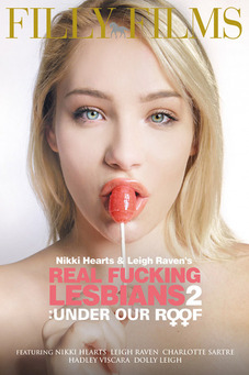 Real Fucking Lesbians #2: Under Our Roof