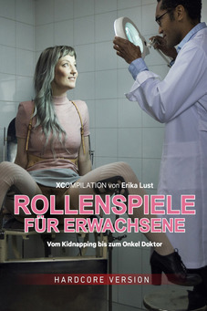 XConfessions Compilation  Rollenspiele f�r Erwachsene