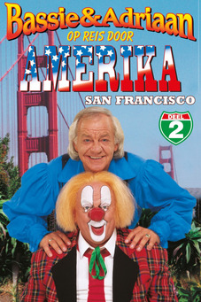 Bassie en Adriaan op Reis Door Amerika - Deel 2 San Francisco