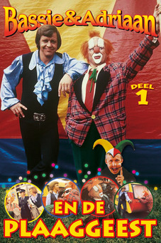 Bassie en Adriaan en de Plaaggeest - Deel 1