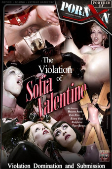 The Violation Of Sofia Valentine