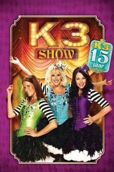 K3's Verjaardagsshow 15 Jaar