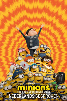 Minions: Hoe Gru Superschurk werd