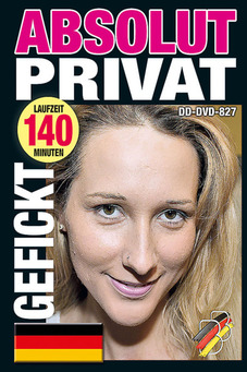 Absolut Privat - Gefickt