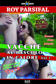 Vacche al pascolo in calore Vol. 1