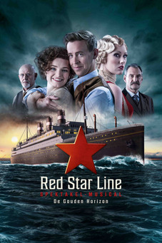 Red Star Line Spektakelmusical: De Gouden Horizon