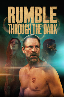 Rumble through the Dark