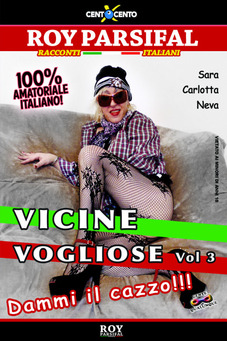 Vicine vogliose Vol. 3